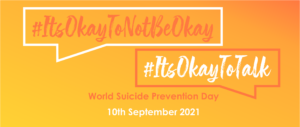 #ItsOkayToTalk banner for World Suicide Prevention Day